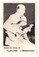 EDUARDO FALU // ARTISTA DE FOLKLORE CON FONTANARES // AUTÓGRAFO DESCONOCIDO // 1963 - Sänger Und Musiker