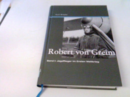 Robert Von Greim - Verkehr