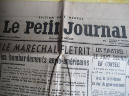 Presse/ Le PETIT JOURNAL / Clermont-Ferrand/Le Maréchal Flétrit Les Bombardements Anglo-américains./31 Mai 1944   VJ151 - Le Petit Journal