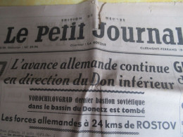 Presse/Le PETIT JOURNAL / Clermont-Ferrand/L'avance Allemande Continue En Direction Du Don./18 & 19 Juillet 1942  VJ160 - Le Petit Journal