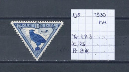 (TJ) IJsland 1930 - YT LP. 3 (postfris Met Plakker/neuf Avec Charnière/MH) - Airmail