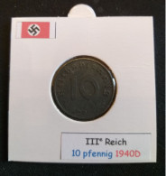 Pièce De 10 Reichspfennig De 1940D (Munich) - 10 Reichspfennig