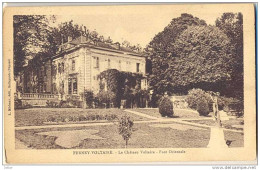 _N290: FERNEY-VOLTAIRE - Le Château Voltaire-  Face Orientale - Ferney-Voltaire