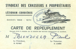 Carte De Repeuplement - Syndicat Des Chasseurs Et Propriétaires - Lézignan Corbieres - Palenzuela Paul - Cartes De Membre