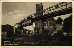 T2/T3 1937 Wuppertal, Übergang Der Schwebebahn Landstrecke, Wasserstrecke Mit Sonnborner Kirche / Suspension Railway, Tr - Unclassified