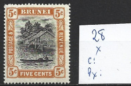 BRUNEÏ 28 * Côte 9 € - Brunei (...-1984)