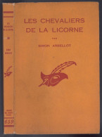Le Masque N°659 - Simon Arbellot - "Les Chevaliers De La Licorne" - 1959 - &Ben&Mask&Pol - Le Masque