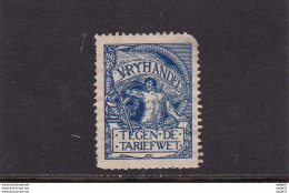 1911 Vrijhandel Tegen De Tariefwet (mint No Gum) (cInderella?) - Other & Unclassified