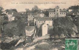 Oloron Ste Marie * Les Fontaines Du Moulin Et L'établissement Thermal * Thermes Thermalisme - Oloron Sainte Marie