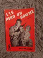 LUC PARAIN / L IS PERD UN HOMME / COLLECTION FEUX ROUGES EDITIONS FERENCZI 1959 - Non Classificati