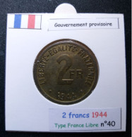 France 1944 2 Francs Type France Libre (réf Gadoury N°537) - 2 Francs