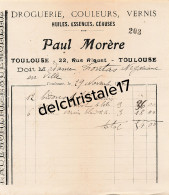 31 0323 TOULOUSE HAUTE GARONNE 1916 Droguerie Paul MORÈRE Huiles Essences Vernis Rue Riquet à FONTAS - Drogisterij & Parfum
