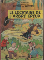 B.D.SYLVAIN ET SYLVETTE - LE LOCATAIRE DE L'ARBRE CREUX - E.O. 1961 - Sylvain Et Sylvette