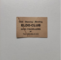 Jeton De Cafe Bowling En Carton Eldo-Club Fauvillers - Monetary / Of Necessity