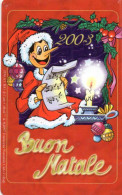 ITALY - URMET - G.245 Ex1743 - BUON NATALE 2003 - PINOCCHIO - CHRISTMAS - MINT - Pubbliche Tematiche