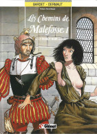 Les Chemins De Malefosse - Le Diable Noir - Tome 1 - Edition 1990 - Chemins De Malefosse, Les