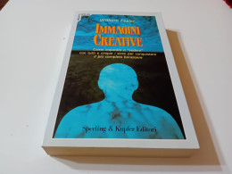 IMMAGINI CREATIVE- WILLIAM FEZLER- SPERLING & KUPFER EDITORI 1992 - Medicina, Psicologia