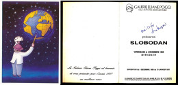 Carton Double Signée 10.5 X 15 Illustrateur SLOBODAN (3) La Galerie Eliane Poggi   Globe Terrestre Vœux 1987 - Slobodan