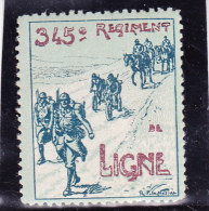 VIGNETTE PROPAGANDE- 345 E REGIMENT DE LIGNE - -TTB - Vignettes Militaires