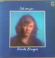 * LP *  KRIS DE BRUYNE - OOK VOOR JOU (Belgium 1975 EX-) - Andere - Nederlandstalig