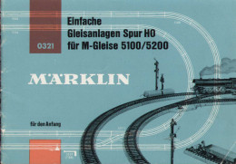 Catalogue MÄRKLIN  1963 0321 Gleisanlagen Spur HO Für M-Gleise 5100/5200 - Duits