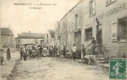 PORCHEVILLE Le Marché Aux Pois Et Asperges - Porcheville