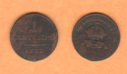 Lombardo Veneto 1 Centesimo 1822 . Venezia Lombardie Vénétie Mint Dominazione Austriaca - Oostenrijks Bestuur