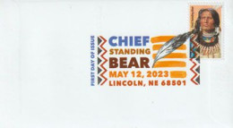 USA 2023 Chief Standing Bear, Native American, Tribal ,Pictorial Postmark, FDC Cover - 2011-...