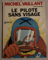 BD De 1972 - LE PILOTE SANS VISAGE - MICHEL VAILLANT - éditeur Dargaud - Une Histoire Du Journal Tintin - Michel Vaillant