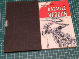 2 EDITIONS DE LA BATAILLE DE VERDUN DU MARÉCHAL PETAIN - Französisch