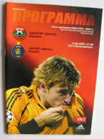 Official Program Champions League 2005-06 Shakhtar Donetsk Ukraine - FC Inter Italy - Books