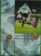 Official Program Champions League 2000-01 Shakhtar Donetsk Ukraine - FC Arsenal London England - Libros