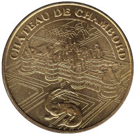 41-0523 - JETON TOURISTIQUE MDP - Chambord - Château Et La Salamandre - 2007.2 - 2007
