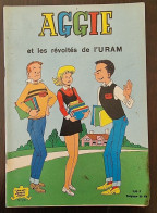 AGGIE Et Les Révoltés De L'Uram. N°24-Edition Originale 1971 "Albums Jeunesse Joyeuse" - Aggie
