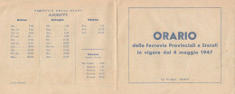 ORARIO FERROVIE PROVINCIALI E STATALI 1947 (XF381 - Europa