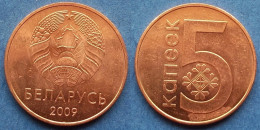 BELARUS - 5 Kopecks 2009 KM# 563 Independent Republic (1991) - Edelweiss Coins - Wit-Rusland
