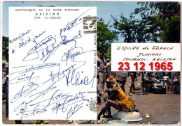 CPSM V RR Car AUTOGRAPHES De L'EQUIPE DE FRANCE JUNIOR  - TOURNOI DE FOOTBALL A ABIDJAN EN 1965 - Autografi