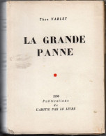 Théo Varlet. La Grande Panne. - SF-Romane Vor 1950