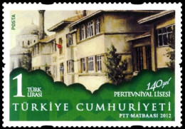 (3938) TURKEY 140th YEAR OF ESTABLISHMENT OF PERTEVNIYAL HIGH SCHOOL MNH** - Ungebraucht
