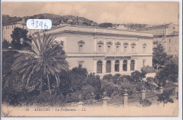 AJACCIO- LA PREFECTURE- LL 54 - Ajaccio