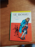 146 // LE BOSSU PAR PAUL FEVAL / TOME II - Bibliothèque Verte