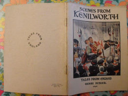 Scenes From Kenilworth. Tales From England. En Anglais. Henri Didier éditeur, Mesnil, 1937 - Sonstige & Ohne Zuordnung