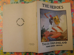 The Heroes. Tales From England. En Anglais. Henri Didier éditeur, Mesnil, 1934 - Andere & Zonder Classificatie