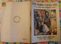 The Story Of Little Nell From The Old Curiosity Shop. Tales From England. En Anglais. Henri Didier éditeur, Mesnil 1942 - Otros & Sin Clasificación