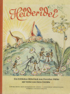 Kinderbuch Heideridei Ein Fröhliches Bilderbuch Von Müller, Dorothea Mit Versen Von Fritsche, Herta 1947, Kleins Buch- U - Jeux Et Jouets