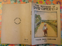 The Boyhood Of David Copperfield. Tales From England. En Anglais. Henri Didier éditeur 1957 - Otros & Sin Clasificación