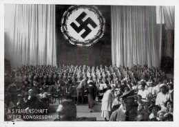 REICHSPARTEITAG NÜRNBERG 1934 WK II - NS FRAUENSCHAFT In Der Kongreßhalle I - Oorlog 1939-45