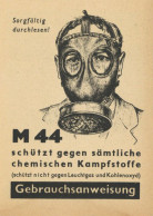 WK II Dokumente Gebrauchsanweisung M 44 Gasmaske I-II - War 1939-45