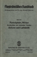 Buch WK II Flugtechnisches Handbuch Band IV Von Dr. Eisenlohr, Roland 1937, Verlag De Gruyter & Co., 240 S. II - 1939-45