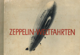 Zeppelin-Weltfahrten Sammelbildalbum 1934, 264 Echte Bromsilber-Bildern Und Ein Metallfolie-Bild Der Weltflug-Gedenkmünz - Dirigeables